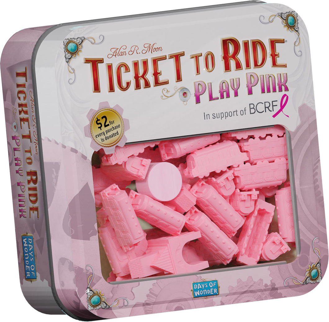 Ticket To Ride- Play Pink